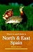 Where to Watch Birds in North and East Spain (Where to Watch Birds) (Where to Watch Birds)
