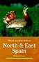 Where to Watch Birds in North and East Spain (Where to Watch Birds)