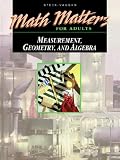 Measurement Geometry and Algebra
