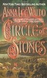 Circle of Stones: A Novel