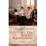 Die Br�der Karamasow. Roman in vier Teilen und einem Epilogvon "Fjodor Dostojewski"
