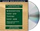 Wherever You Go, There You Are: Mindfulness Meditation in Everyday Life