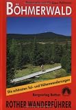 B&ouml;hmerwald - 50 ausgew&auml;hlte Wanderungen - Nikolaus Pollmann, Rosemarie Pollmann