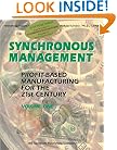Synchronous Management: Profit-Based Manufacturing for the 21st Century