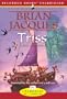 Triss (Redwall, Book 15)