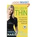 You Can Be Thin: The Ultimate Programme to End Dieting... Forever