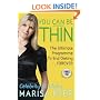 You Can Be Thin: The Ultimate Programme to End Dieting... Forever