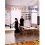 Apartment Living: New Designs for Urban Living