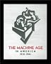 The Machine Age in America: 1918-1941
