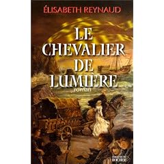 Le chevalier de lumi�re
