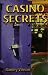 Casino Secrets