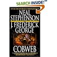 The Cobweb by  Neal Stephenson and J. Frederick George