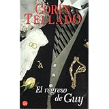 el regreso de guythe return of guy spanish edition