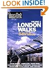 Time Out London Walks, Volume 2: 25 Walks by London Writers