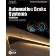 Today's Technician: Automotive Brake Systems by Cliff Owen