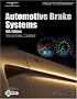 Today's Technician:  Automotive Brake Systems (Today's Technician: Automotive Brake Systems)