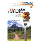 Lipsmackin' Backpackin': Lightweight Trail-tested Recipes for Backcountry Trips by Christine Conners