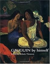 Gauguin by Himself (Artist by Himself)