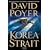KOREA STRAIT (Dan Lenson Novel)