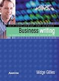cover of Business Writing: The Essential Guide to Thinking and Working Smarter (Self-Development for Success)