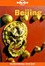 Books : Lonely Planet Beijing (Lonely Planet Beijing, 4th ed)