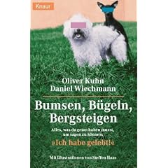 Bumsen, B�geln, Bergsteigen