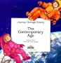 The Contemporary Age (Journey Through History)