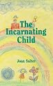 Incarnating Child (Lifeways)