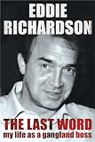 Books : The Last Word: My Life as a Gangland Boss