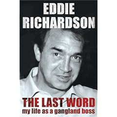 The Last Word: My Life as a Gangland Boss