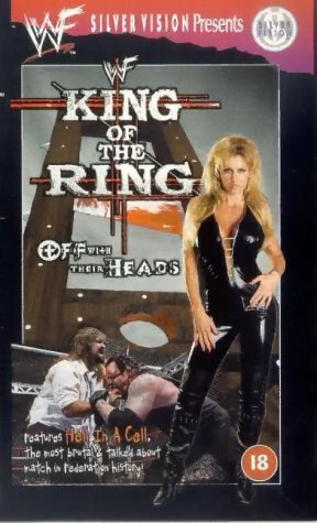WWF - King Of The Ring 1998 - Off With Their Heads