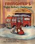 Firefighter's Night Before Christmas (Night Before Christmas Series)