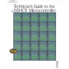 Technician's Guide to the 68HC11 Microcontroller