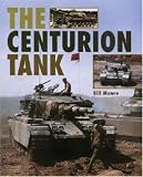 Cover of The Centurion Tank by Bill Munro 1861267010