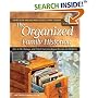 The Organized Family Historian : How to File, Manage, and Protect Your Genealogical Research and Heirlooms (National Genealogical Society Guides)