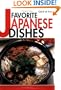 Favorite Japanese Dishes (Quick & Easy)