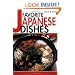 Favorite Japanese Dishes (Quick & Easy)