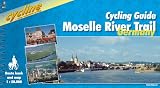 Moselle River Trail: Cycling Guide - From Metz to Rhine (Cycline)