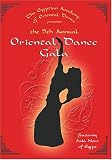 Belly Dance  ~ The Egyptian Academy of Oriental  Dance 5th Annual Oriental Dance Gala Live Show ~ The Egyptian Academy of  Oriental Dance  ~Aida Nour  ~ Egyptian Dance ~ Yousry Sharif ~ Nourhan Sharif