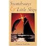 Swatchways and Little Ships (Sheridan House)