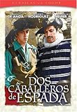 Dos Caballeros de Espada