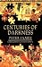 Centuries of Darkness: A Challenge to the Conventional Chronology of Old World Archaeology