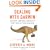 Dealing with Darwin : How Great Companies Innovate at Every Phase of Their Evolution
