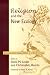 Book cover of Religion And the New Ecology: Environmental Responsibility in a World in Flux.