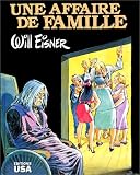 Une Affaire de famille par Will Eisner Une Affaire de famille par Eisner