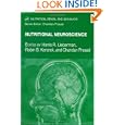 Nutritional Neuroscience (Nutrition, Brain and Behavior) by Harris R. Lieberman, Robin B. Kanarek, and Chandan Prasad