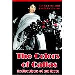 The Colors of Callas: Reflections of an Icon book cover