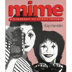 Mime: A Playbook of Silent Fantasy