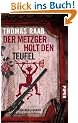 Der Metzger holt den Teufel: Kriminalroman