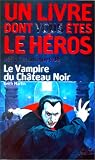 Défis fantastique, numéro 35 : Le Vampire du château noir